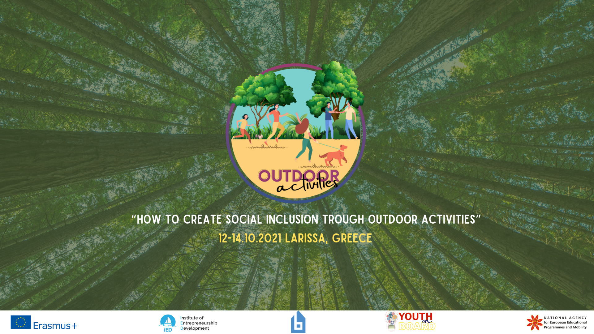 Short-term joint staff training event “How to create social inclusion through outdoor activities”